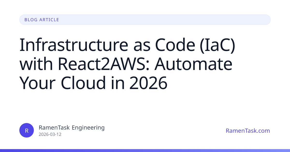 Infrastructure as Code (IaC) with React2AWS: Automate Your Cloud in ...